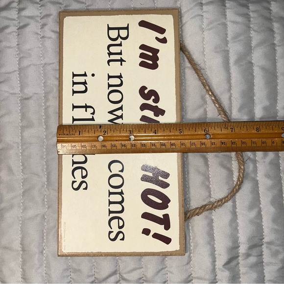 Women’s hot flashes menopause sign “I’m still HOT But now it comes in flashes” - Picture 6 of 6